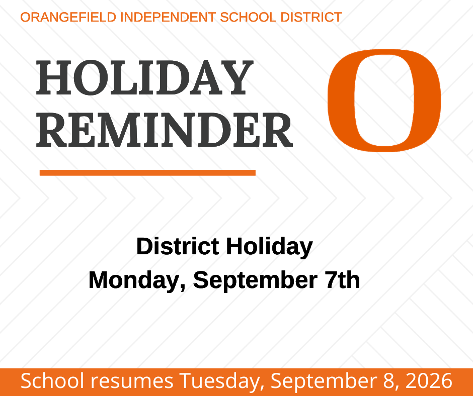 A white background displays an announcement. Text reads: "Holiday Reminder." Below it, "District Holiday" and "Monday, September 7th" appear. Below that, "School resumes Tuesday, September 8, 2026."