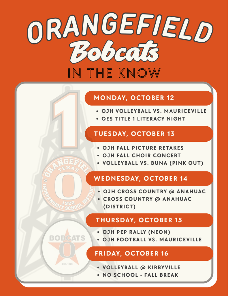 Poster with the text "Orangefield Bobcats in the Know" on an orange background, featuring a list of events for October 12-16.