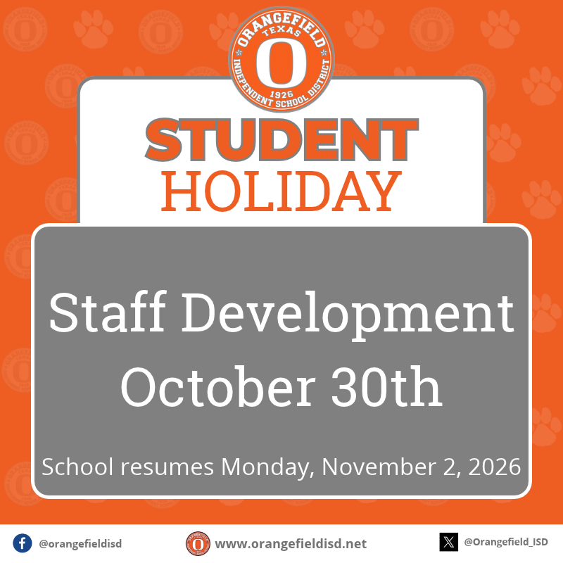 Poster announces a student holiday for staff development on October 30th. School resumes on Monday, November 2, 2026.