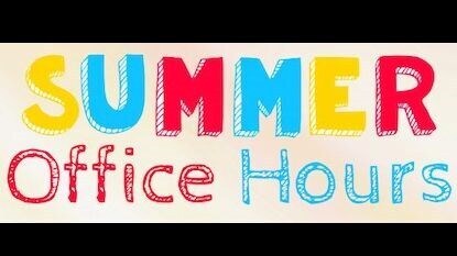 Summer Office Hours