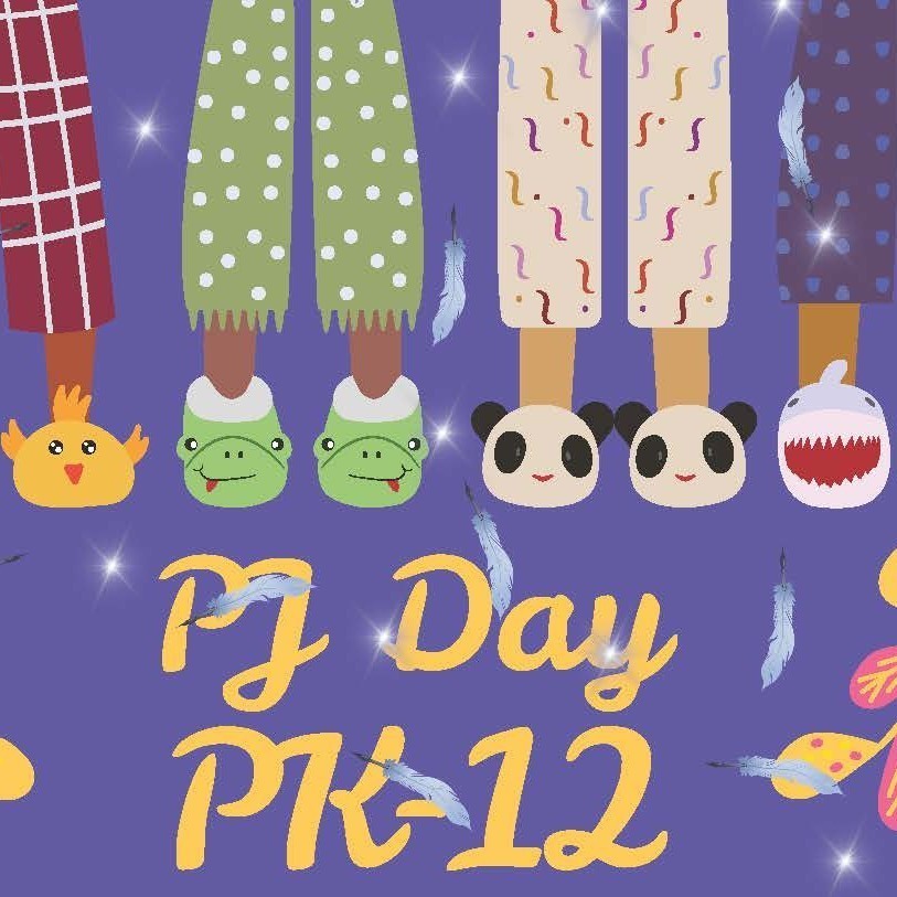 PJ Day  grades PreK - 12 on 3-27-26