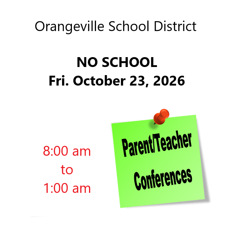 No School and Parent/Teacher Conferences 10/23/26