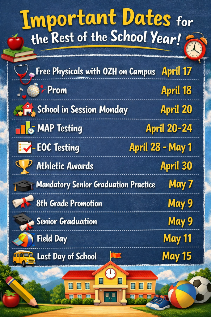 Important Dates for the Remainder of the School Year