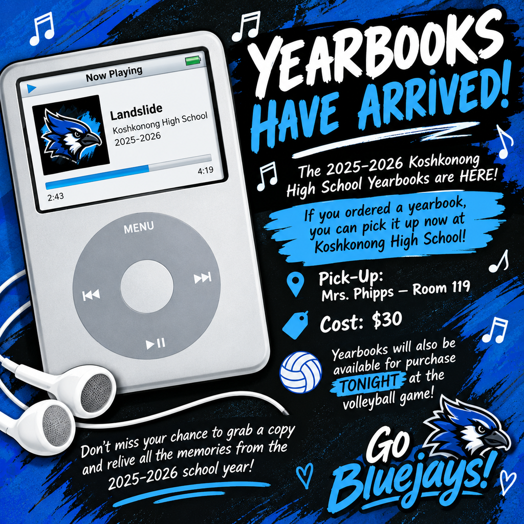 YEARBOOKS HAVE ARRIVED! 💙📚 The 2025–2026 Koshkonong High School Yearbooks are HERE! 🎉📸 If you ordered a yearbook, you can pick it up now at Koshkonong High School! 📍 Pick-Up: Mrs. Phipps — Room 119 💰 Cost: $30