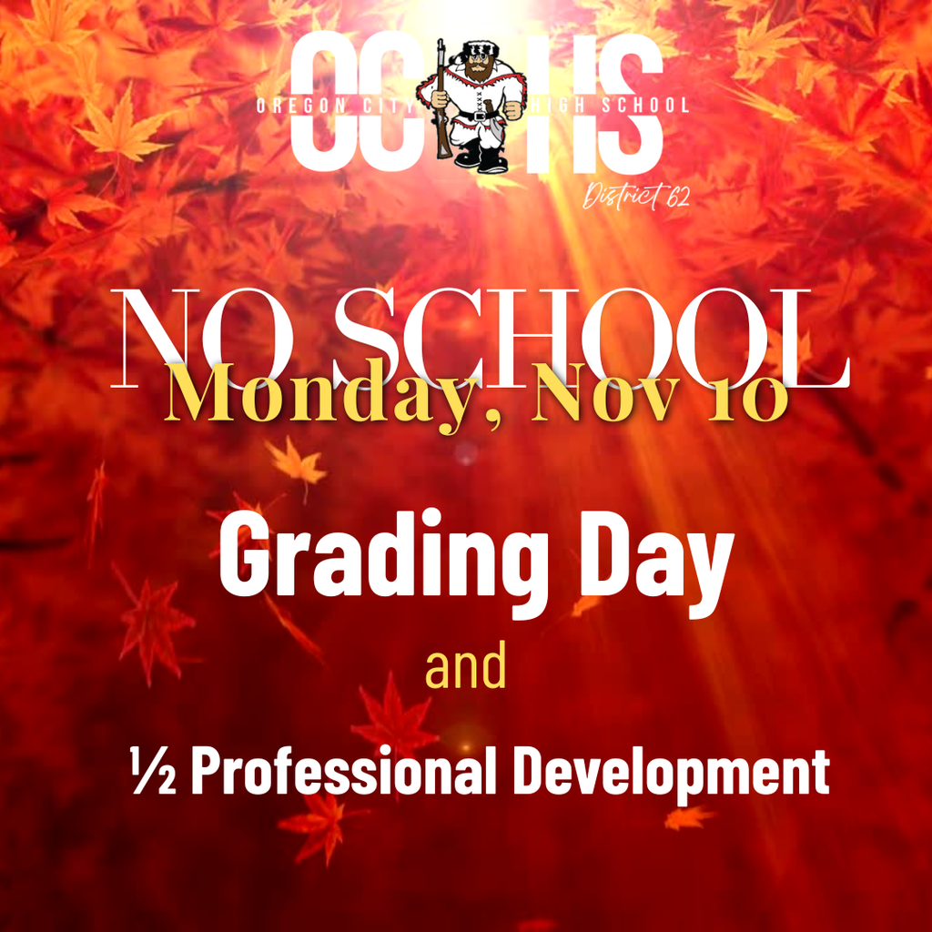 No school: Monday, november 10