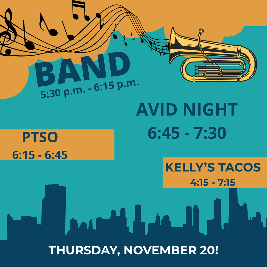 Band, Avid Night, PTSO, Kelly's Tacos, Thursday, November 20