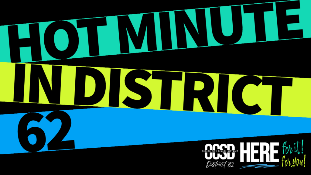 Hot Minute in District 62