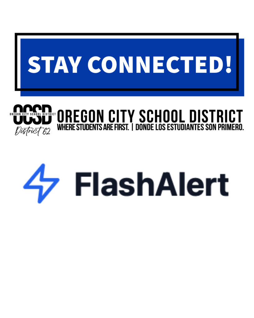 Stay Connected!’ graphic from Oregon City School District featuring the FlashAlert logo, indicating FlashAlert as a communication tool for receiving school and district updates.