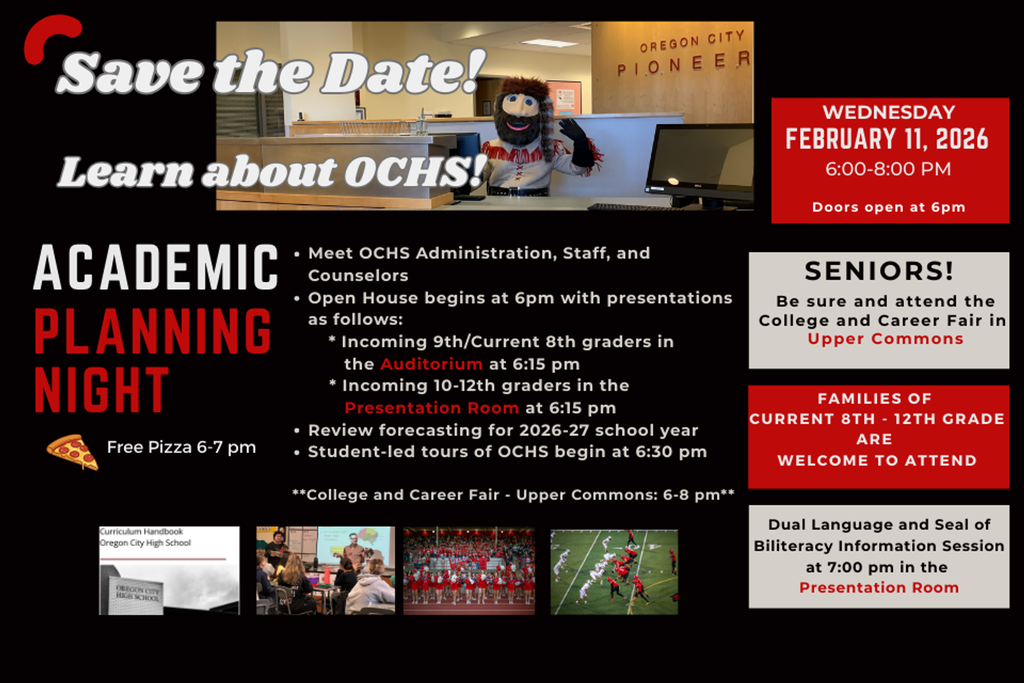 Save the Date!  Learn about OCHS! Academic Planning Night - Meet OCHS Administration, Staff, and Counselors. -Open House begins at 6pn with presentations as follows: - Incoming 9th/current 8th graders in auditorium at 6:15 p.m. - Incoming 10 - 12th graders in the presentation Room at 6:15 p.m. - REview forecasting for 2026-27 school year - Student led tours of OCHS begin at 6:30 p.m. - ree Piaaz 6-7 pm - Wednesday February 11, 2026 6-8 p.m.
