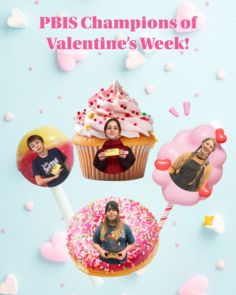 Celebrating students who lead the way by being Safe, Kind, Respectful, and Professional. Enjoy your special treats!