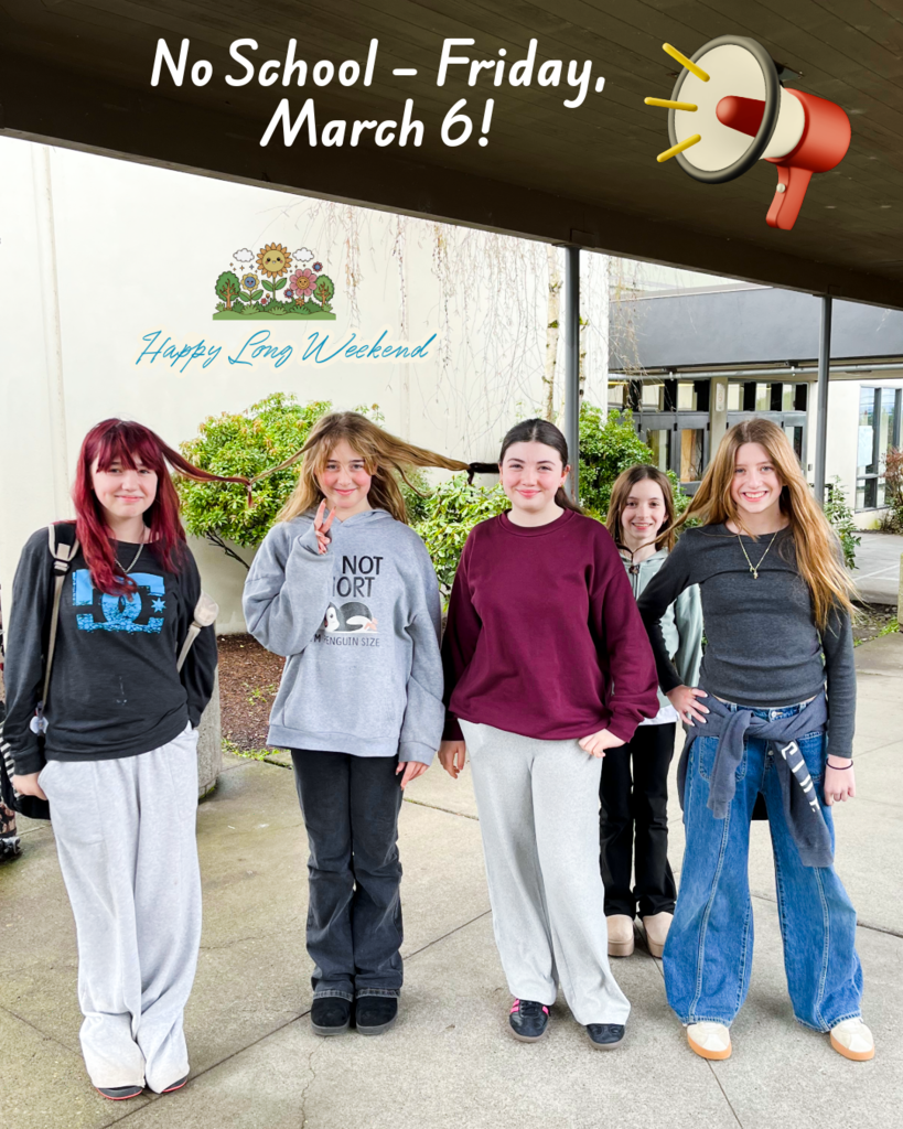 Friendly Reminder! There will be NO School on Friday, March 6, 2026. Enjoy the long weekend! Spend time with family, relax, and recharge. Remember to take care of yourselves and stay healthy—both mind and body.