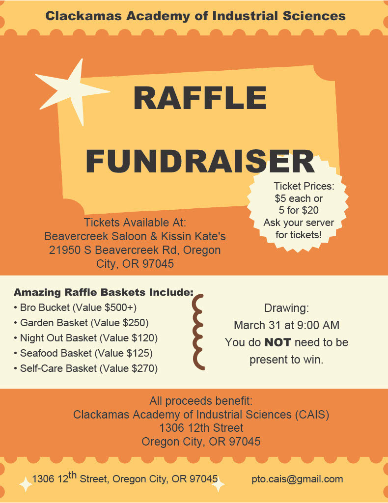 RAFFLE FUNDRAISER 🎟 Support local students at Clackamas Academy of Industrial Sciences (CAIS) by entering our raffle! 📍 Tickets Available At: Beavercreek Saloon & Kissin Kate's 21950 S Beavercreek Rd, Oregon City, OR 97045 📅 Ticket Sales: March 16 – March 30