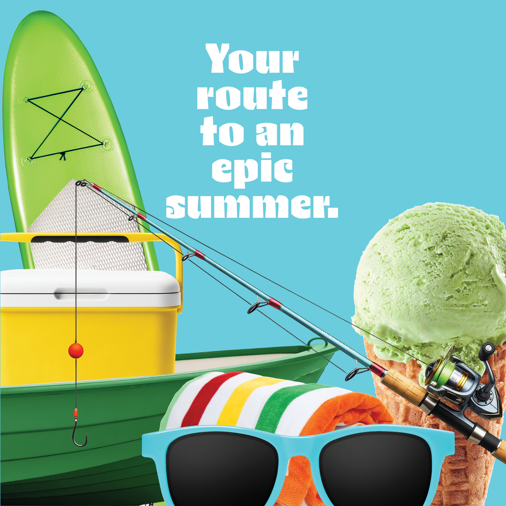 Your Route to an epic summer. 