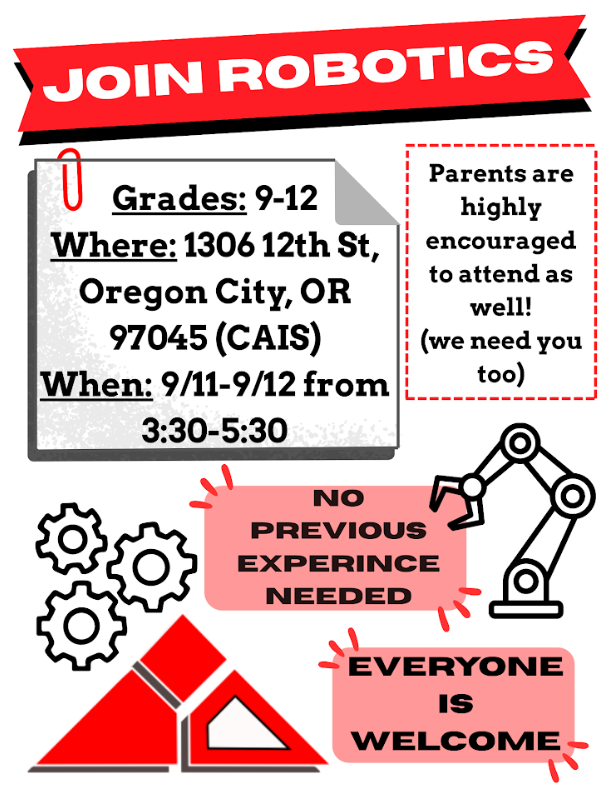Join HS Robotics at CAIS 9/11-9/12 from 3:30 pm to 5:30 pm . Parents are welcome too.