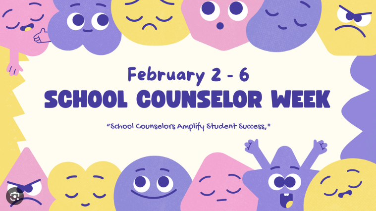 School Counselor Week Feb 2-6