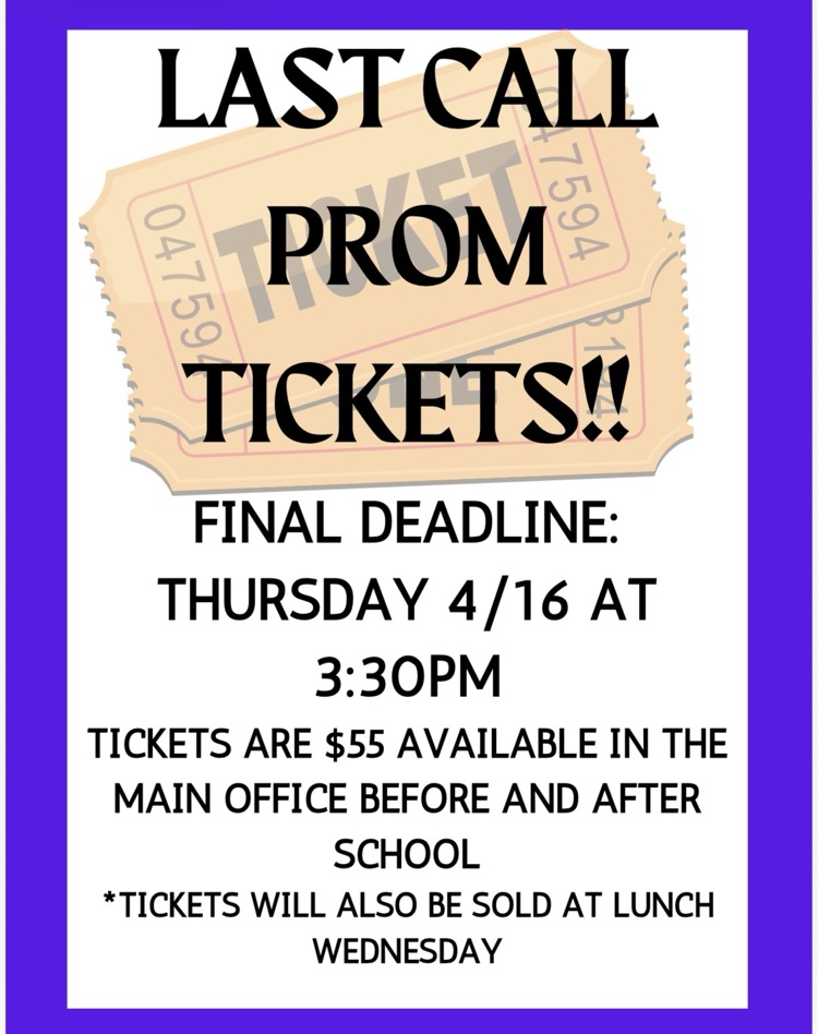Thursday 3:30 deadline for prom tickets