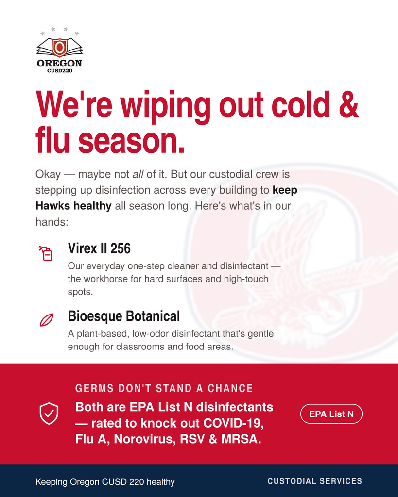 cold and flu awareness flyer. Outlines the increased sanitization procedures and chemicals used.