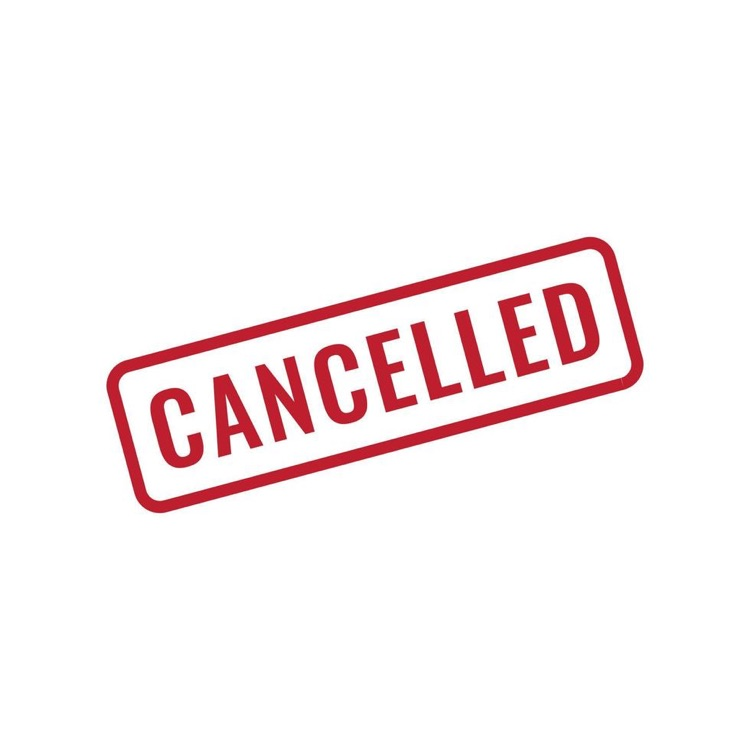 cancelled