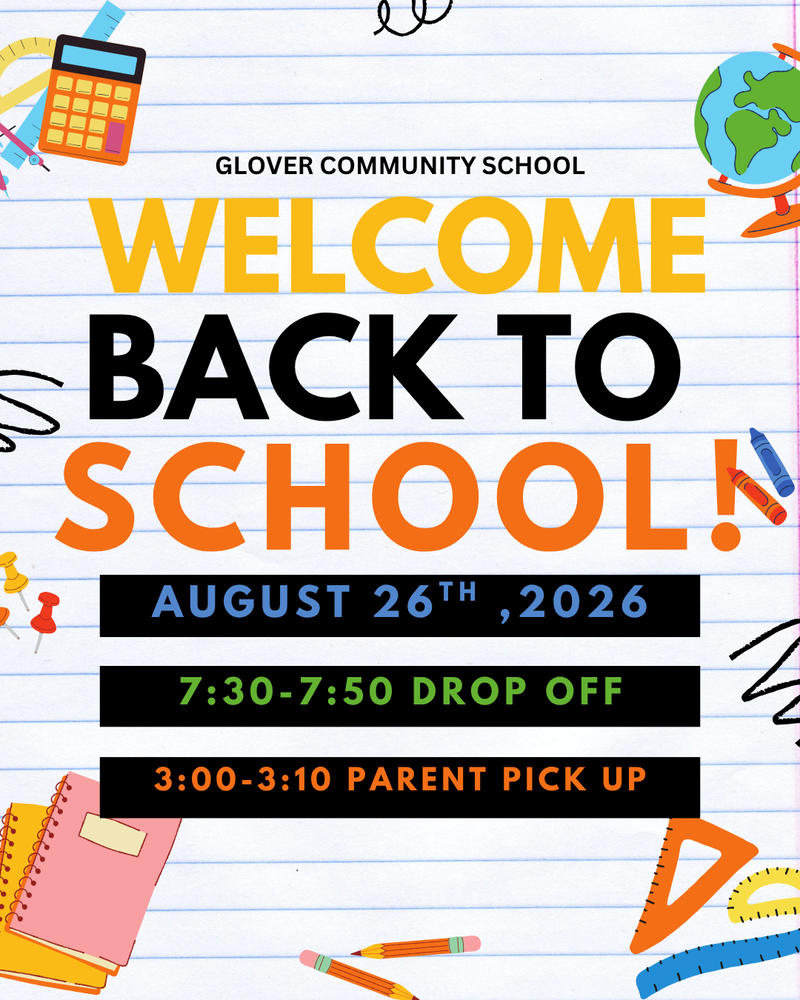 Glover Community School Welcome Back Flyer