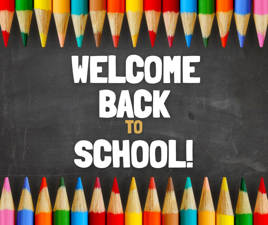 Welcome Back to School