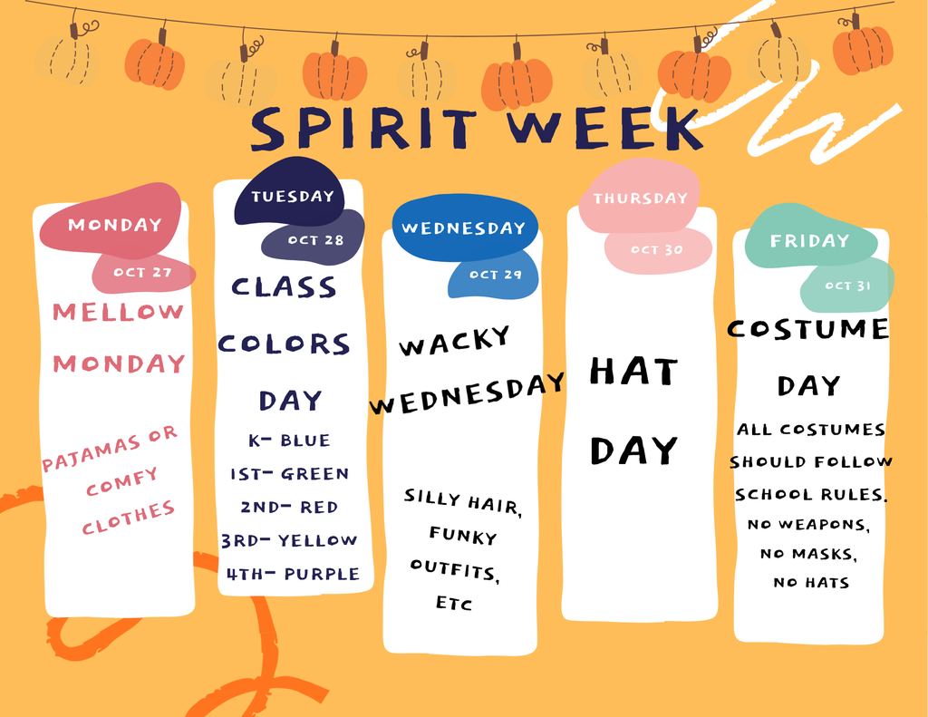Spirit Week Schedule Oct 27th-Oct 31st 2025