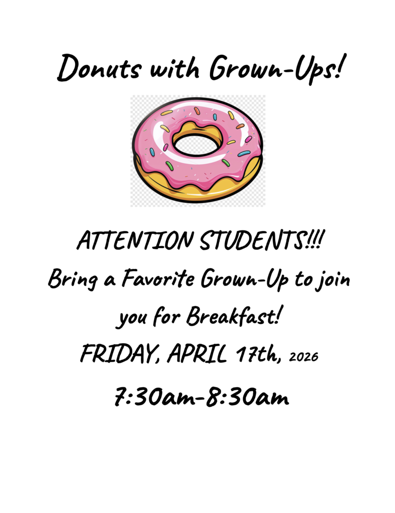 Donuts with Grown-Ups April 17th