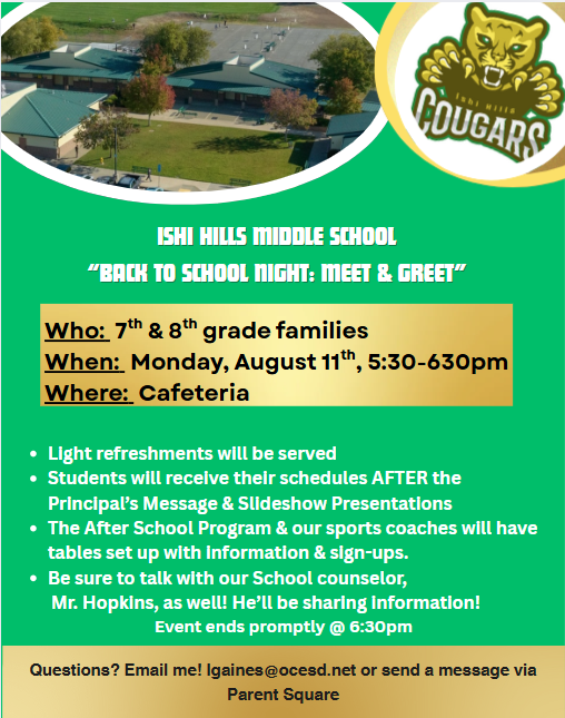 Ishi Hills 7/8th grade Back to school night invitation with Cougars logo and Aerial Picture of the school. 