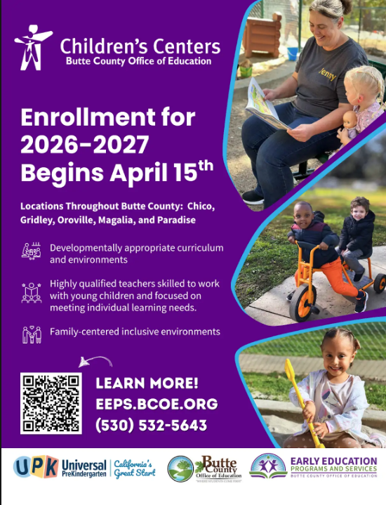 An informational flyer for the Butte County Office of Education Children’s Centers announcing that enrollment for the 2026–2027 school year begins April 15th. The flyer features three photos: a teacher reading to a child, two children riding a tricycle, and a young girl playing in a sandbox.
