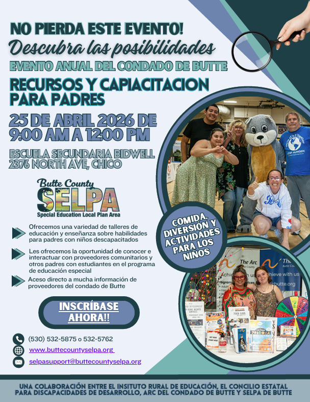 Alt Text: Folleto del Evento Anual de Recursos y Capacitación para Padres del Condado de Butte (Español) Este folleto es la versión en español del anuncio para el evento "Descubra las posibilidades", un día de recursos y talleres para familias. El diseño es de color verde azulado y azul con fotos de miembros de la comunidad y una mascota.