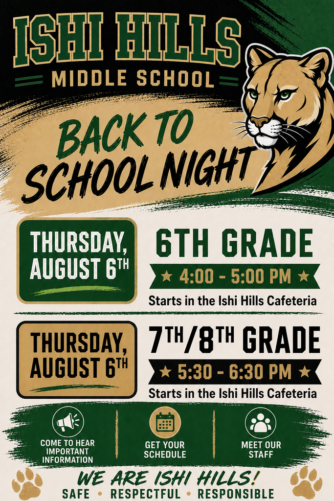 Poster advertising "Back to School Night" for Ishi Hills Middle School. Two sessions listed. A lion mascot is on the right.