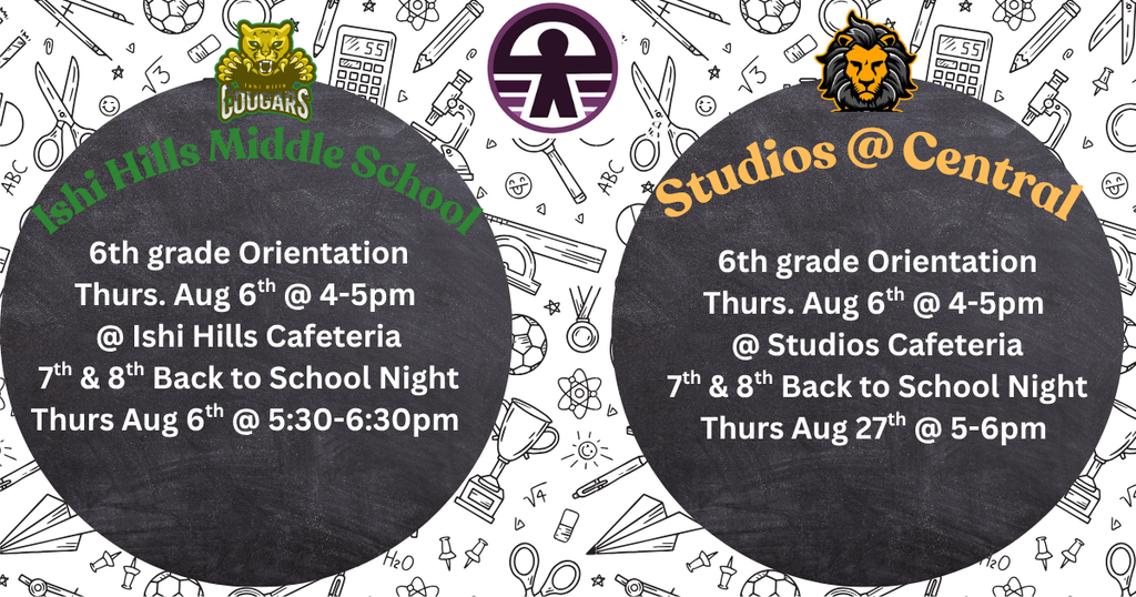 Two circular chalkboards, one labeled "Ishi Hills Middle School" and the other "Studios @ Central," each detailing 6th-grade orientation and back-to-school events.