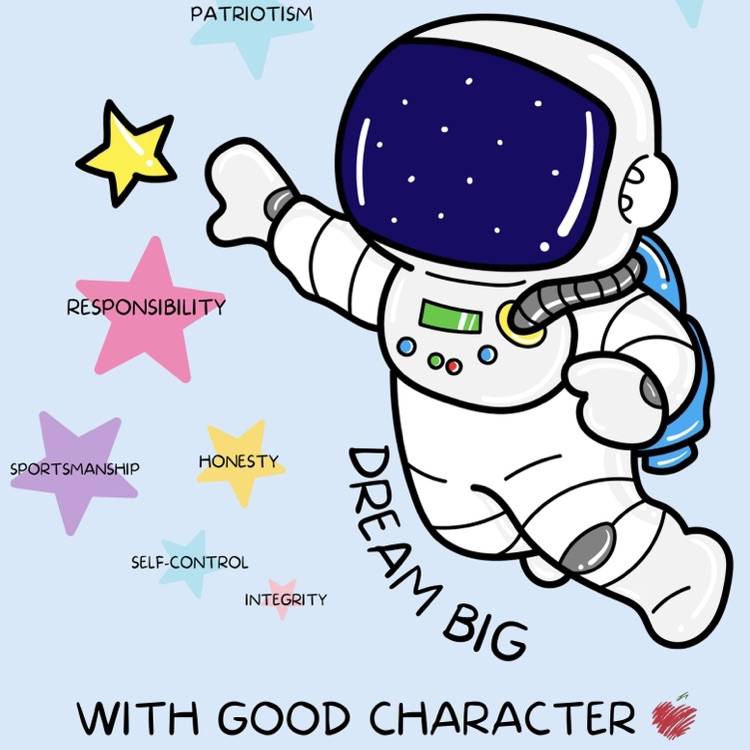 Dream Big with Good Character!