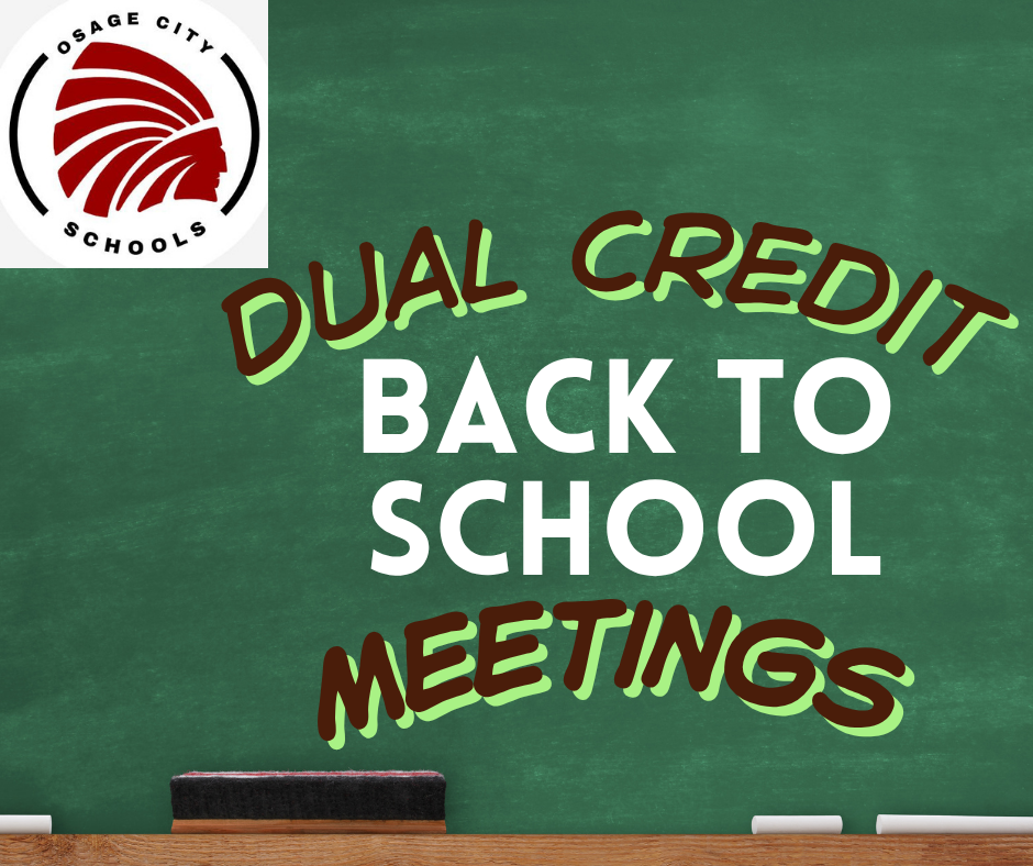 OCHS - Dual Credit Information Meetings