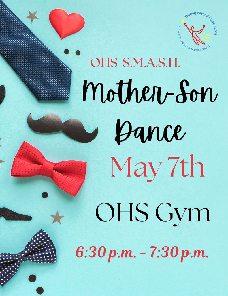 Mother- Son Dance flyer stating May 7th at 6:30 p.m. to 7:30 p.m..