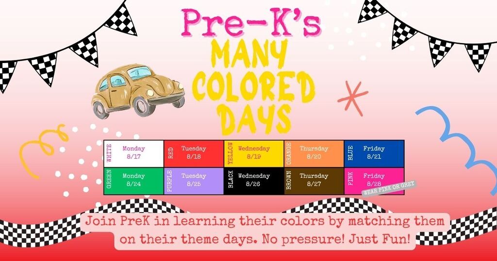 Pre-K's color theme days for two weeks.