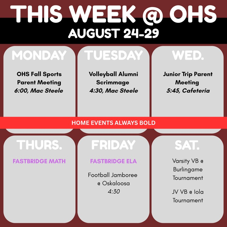 THIS WEEK AT OHS: August 24-29