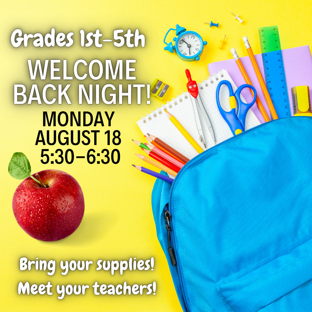 Get those backpacks packed up, kids!  Welcome Back Night is Monday the 18th!  See ya there!