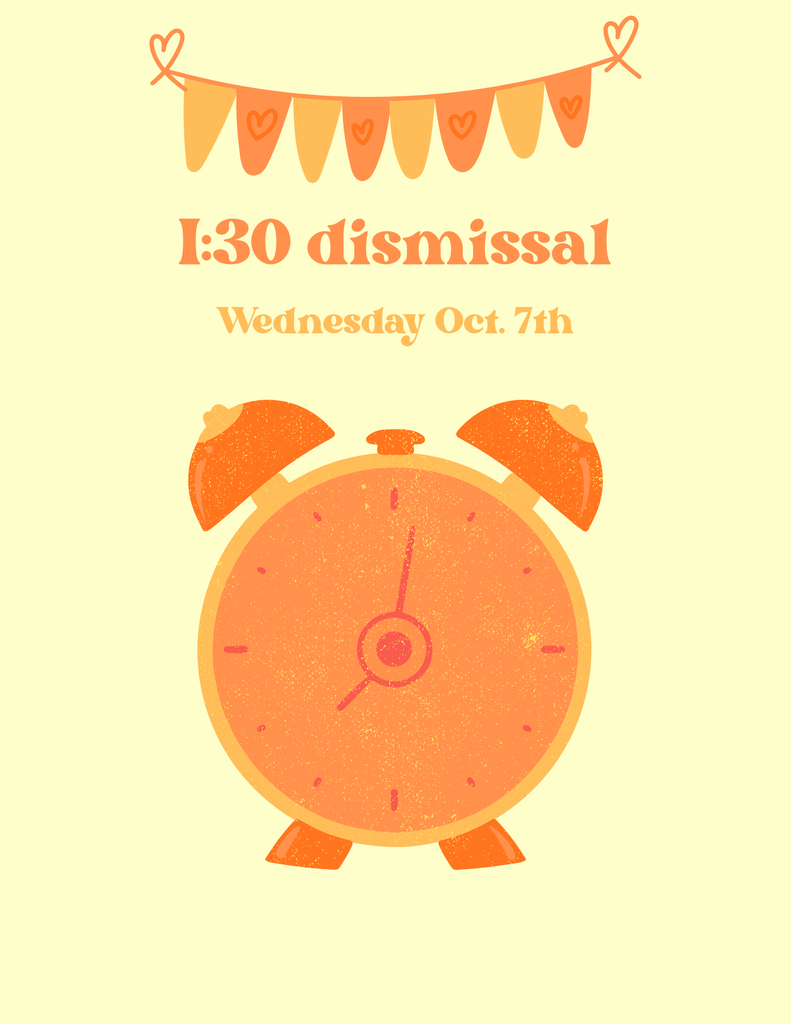 1:30 dismissal 