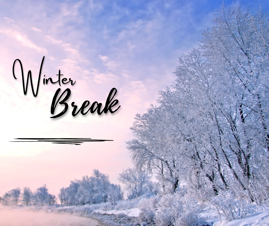 Winter Break