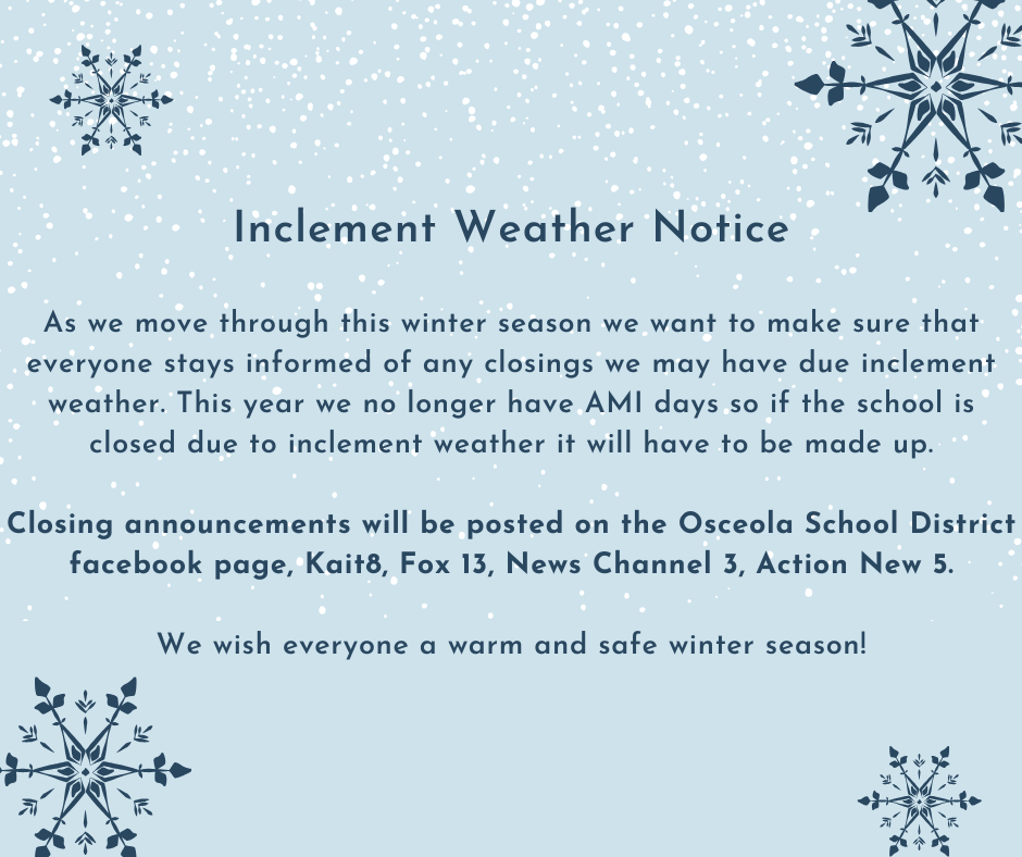 Inclement Weather Notice