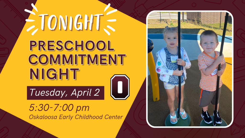 Tonight is Preschool Commitment Night!