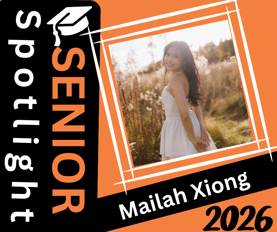 Senior Spotlight   Mailah Xiong