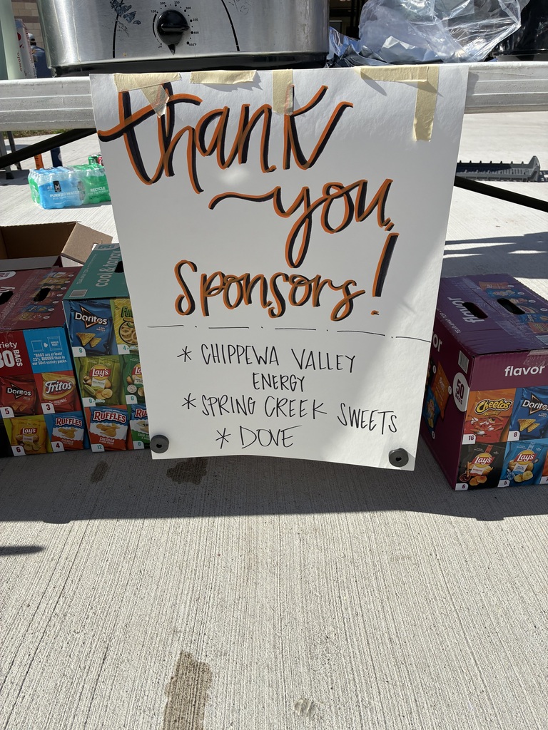 Sign:  Thank you Sponsors:  Chippewa Valley Energy  Spring Creek Sweets and Dove