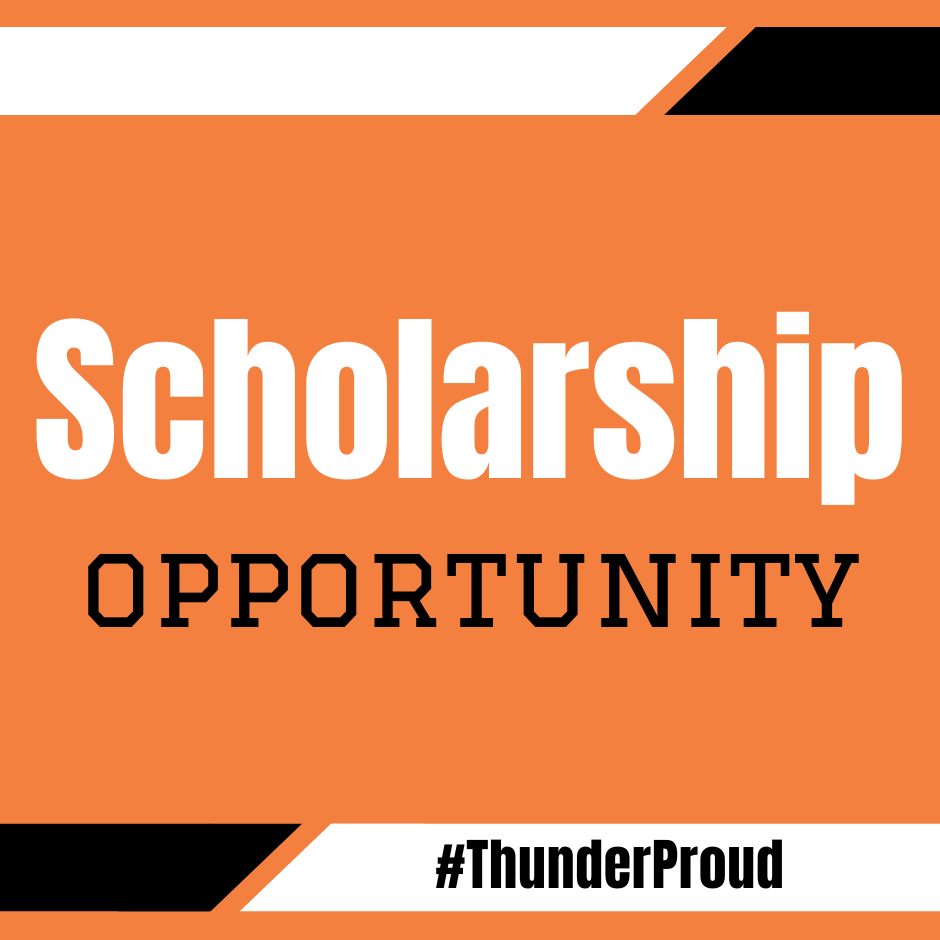 Orange Background Scholarship Opportunity   #ThunderProud
