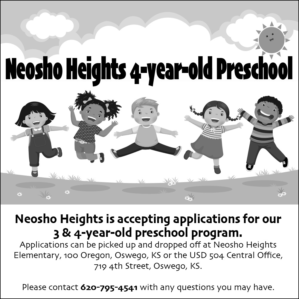 Neosho Heights 4-year-old Preschool Neosho Heights is accepting applications for our 3 & 4-year-old preschool program. Applications can be picked up and dropped off at Neosho Heights Elementary 100 Oregon, Oswego, KS or the USD 504 Central Office. 719 4th Street, Oswego, KS. Please contact 620-795-4541 with any questions you may have.