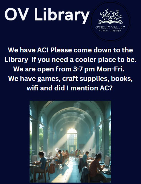 OV Library Has AC for those trying to escape the heat