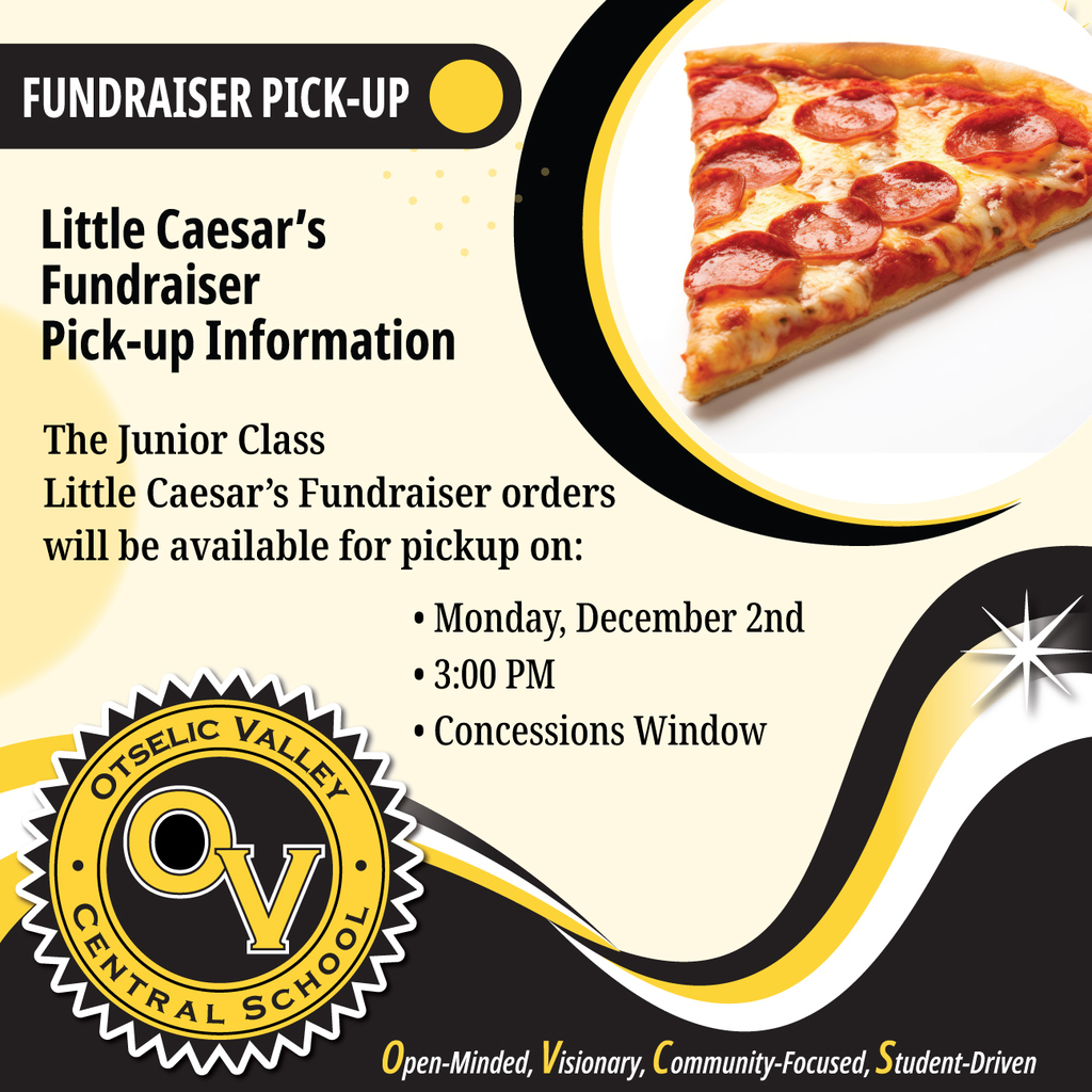 Little Caesar Fundraiser Pick up is Monday, Dec. 3rd at 3PM at Concessions Window