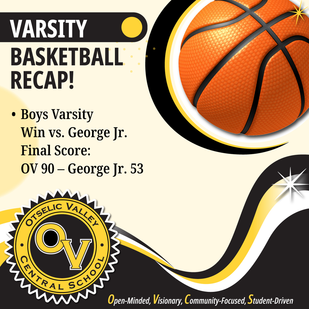 Graphic announcing Otselic Valley boys varsity basketball win with final score OV 90, George Jr. 53, featuring a basketball and school branding.