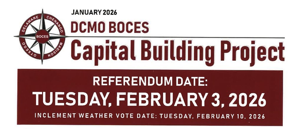 Graphic announcing the DCMO BOCES Capital Building Project vote on Tuesday, February 3, 2026, with an inclement weather vote date of Tuesday, February 10, 2026.