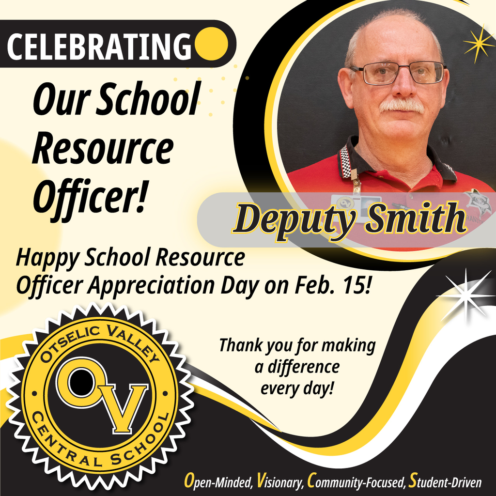 Graphic celebrating School Resource Officer Appreciation Day on Feb. 15 featuring a portrait of Deputy Smith and the Otselic Valley Central School logo with a thank-you message.